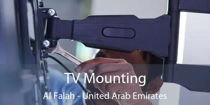 TV Mounting Al Falah - United Arab Emirates