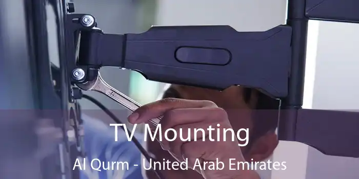 TV Mounting Al Qurm - United Arab Emirates