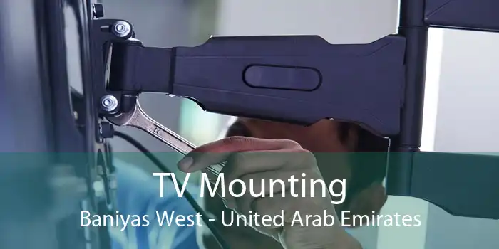 TV Mounting Baniyas West - United Arab Emirates