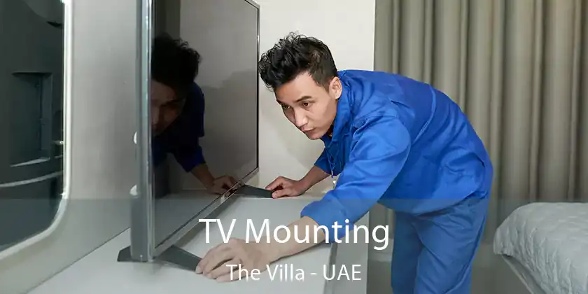  TV Mounting The Villa - UAE