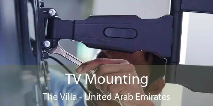 TV Mounting The Villa - United Arab Emirates