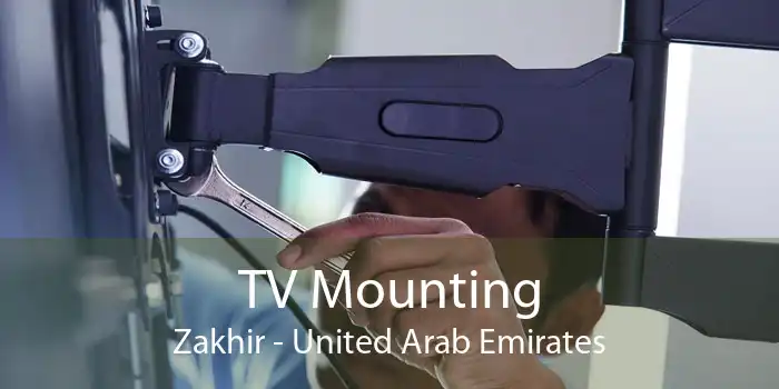 TV Mounting Zakhir - United Arab Emirates