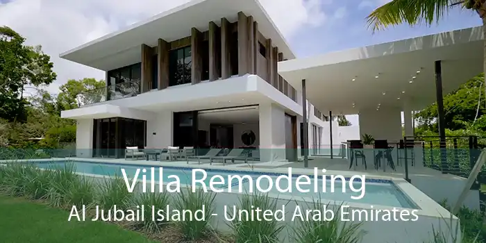 Villa Remodeling Al Jubail Island - United Arab Emirates