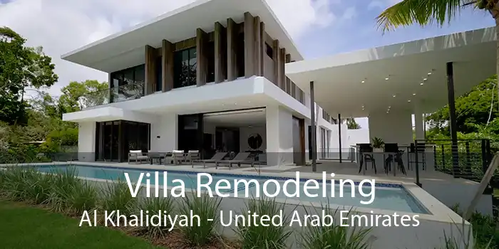 Villa Remodeling Al Khalidiyah - United Arab Emirates