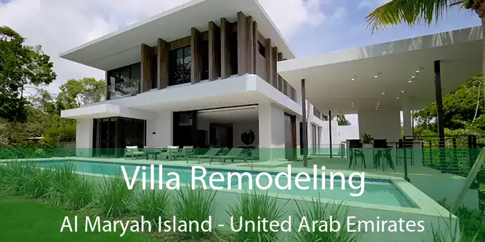 Villa Remodeling Al Maryah Island - United Arab Emirates