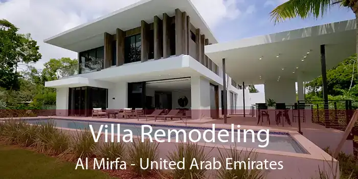 Villa Remodeling Al Mirfa - United Arab Emirates