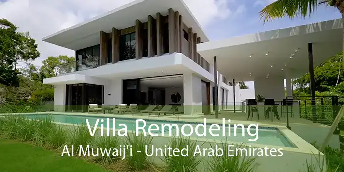 Villa Remodeling Al Muwaij'i - United Arab Emirates