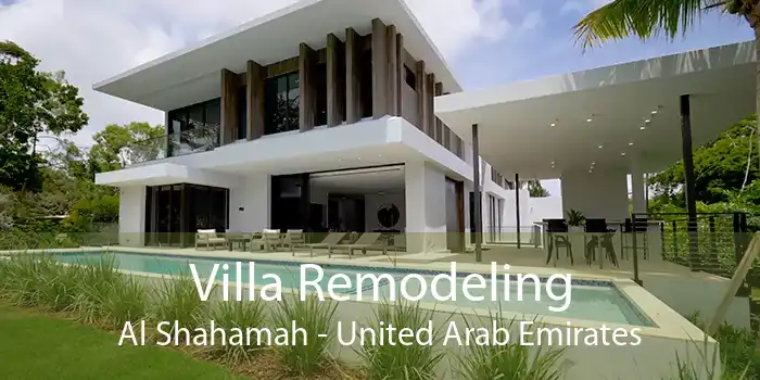 Villa Remodeling Al Shahamah - United Arab Emirates