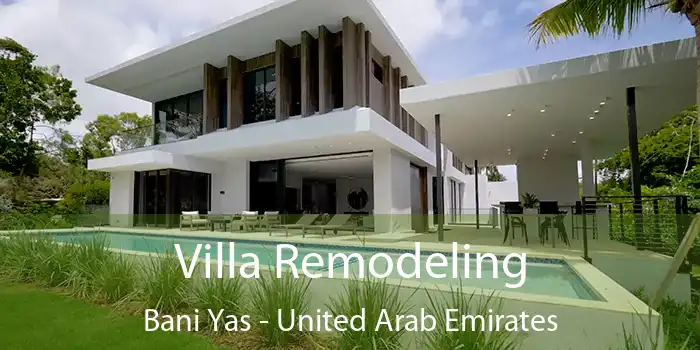 Villa Remodeling Bani Yas - United Arab Emirates