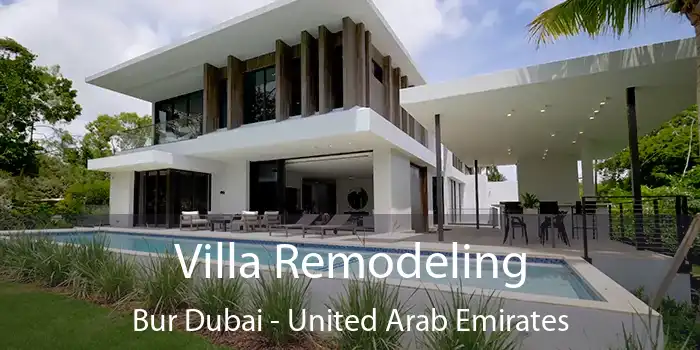 Villa Remodeling Bur Dubai - United Arab Emirates