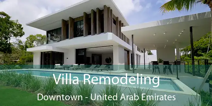 Villa Remodeling Downtown - United Arab Emirates