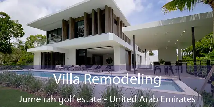 Villa Remodeling Jumeirah golf estate - United Arab Emirates