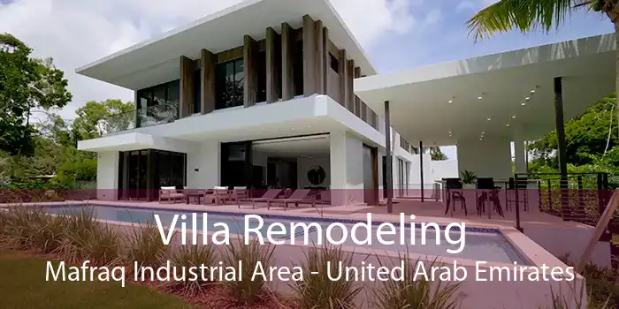Villa Remodeling Mafraq Industrial Area - United Arab Emirates