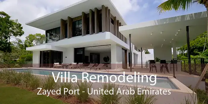 Villa Remodeling Zayed Port - United Arab Emirates