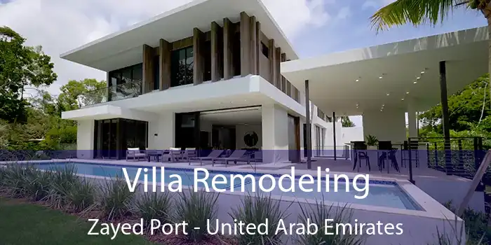 Villa Remodeling Zayed Port - United Arab Emirates