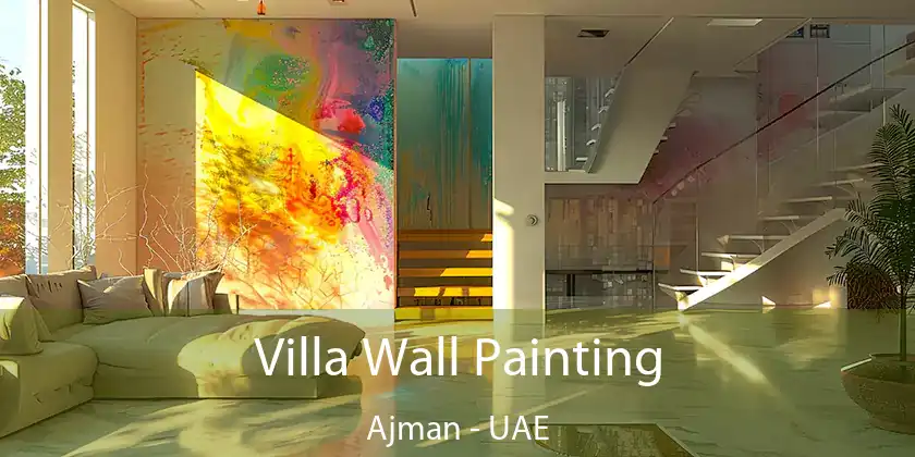 Villa Wall Painting Ajman - UAE