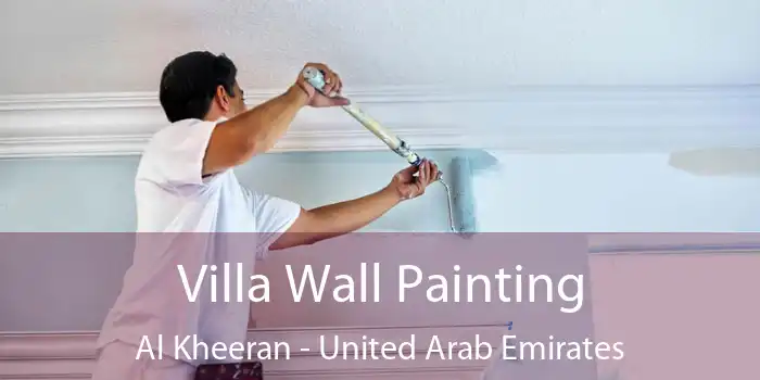 Villa Wall Painting Al Kheeran - United Arab Emirates