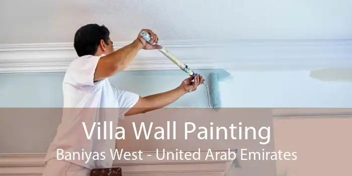 Villa Wall Painting Baniyas West - United Arab Emirates