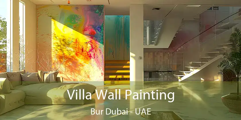  Villa Wall Painting Bur Dubai - UAE