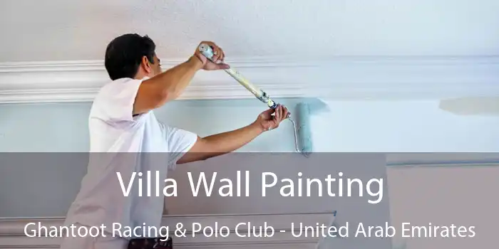 Villa Wall Painting Ghantoot Racing & Polo Club - United Arab Emirates