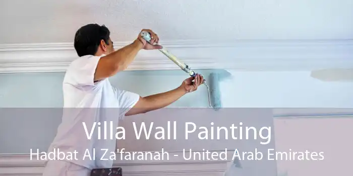 Villa Wall Painting Hadbat Al Za'faranah - United Arab Emirates