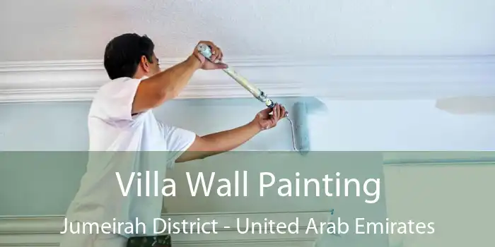 Villa Wall Painting Jumeirah District - United Arab Emirates