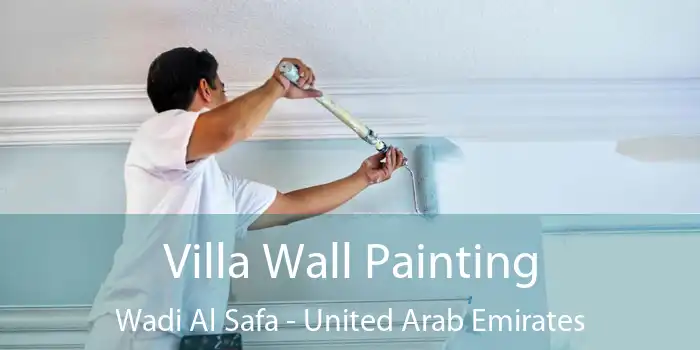 Villa Wall Painting Wadi Al Safa - United Arab Emirates
