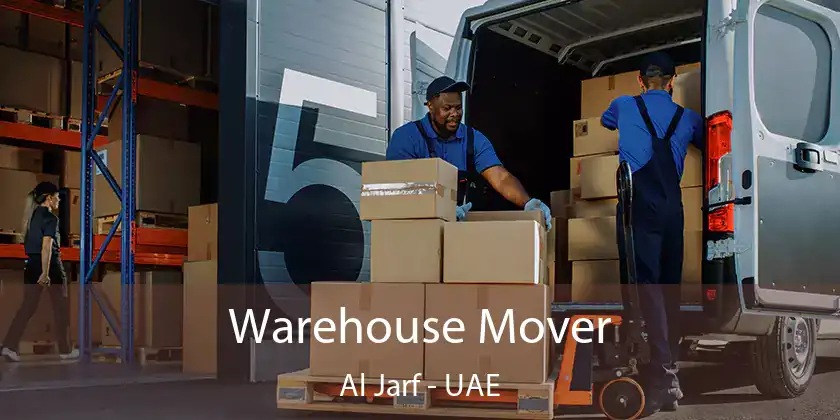  Warehouse Mover Al Jarf - UAE