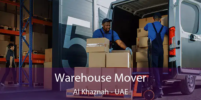  Warehouse Mover Al Khaznah - UAE
