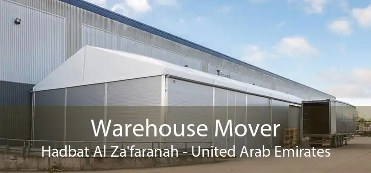 Warehouse Mover Hadbat Al Za'faranah - United Arab Emirates