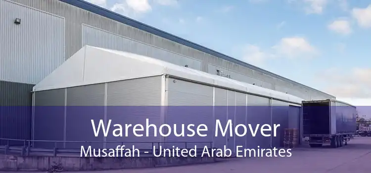 Warehouse Mover Musaffah - United Arab Emirates