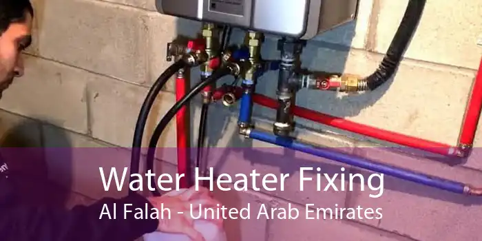 Water Heater Fixing Al Falah - United Arab Emirates