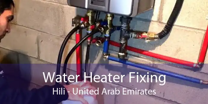 Water Heater Fixing Hili - United Arab Emirates