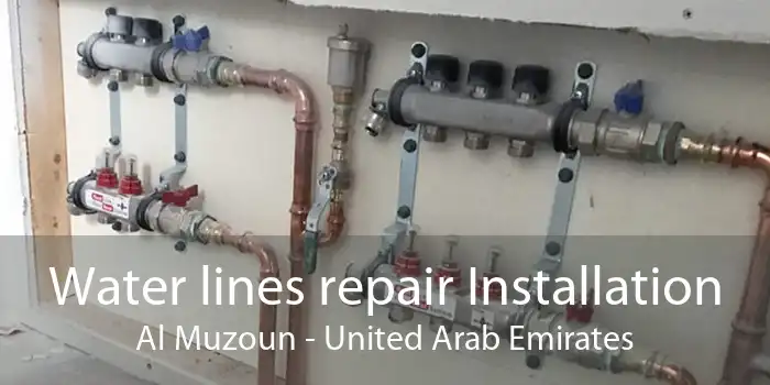 Water lines repair Installation Al Muzoun - United Arab Emirates