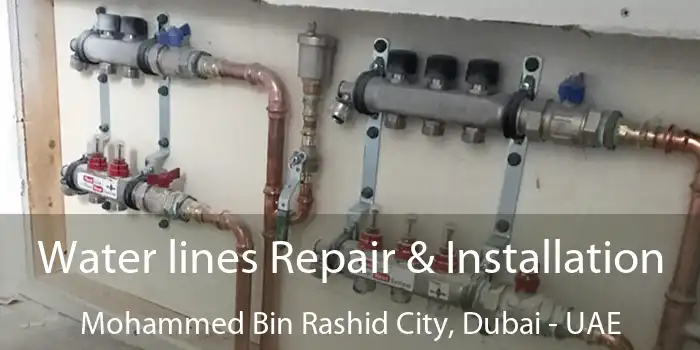  Water lines Repair & Installation Mohammed Bin Rashid City, Dubai - UAE