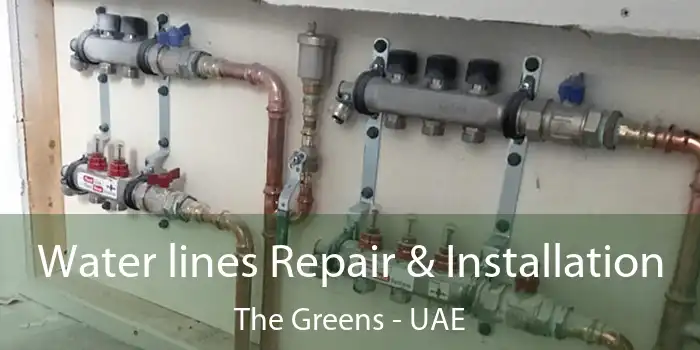  Water lines Repair & Installation The Greens - UAE