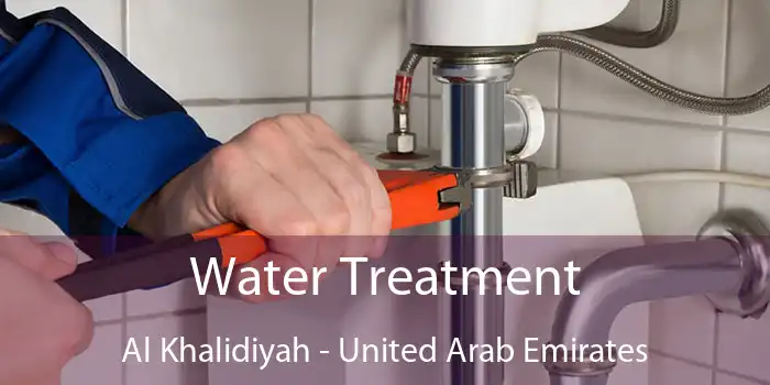 Water Treatment Al Khalidiyah - United Arab Emirates