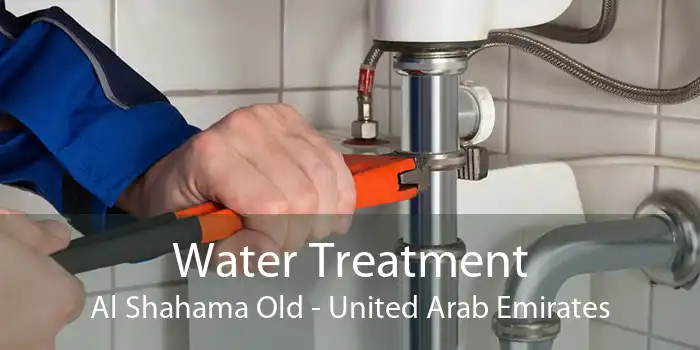 Water Treatment Al Shahama Old - United Arab Emirates