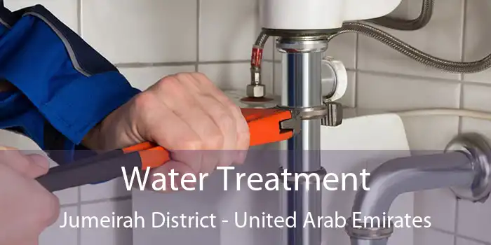 Water Treatment Jumeirah District - United Arab Emirates